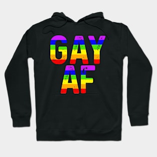 Gay AF - LGBT Gay Flag Rainbow Colors Pride Month Shirt Funny Sweary  Gift Hoodie